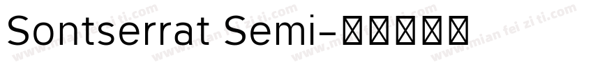 Sontserrat Semi字体转换